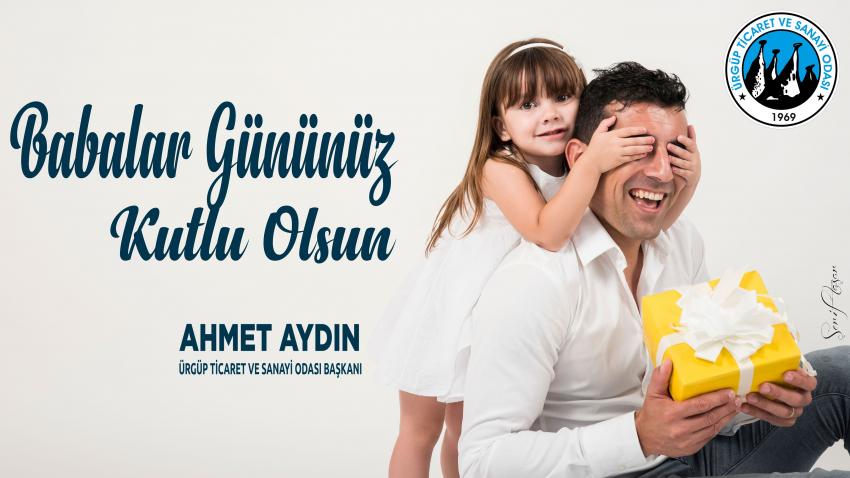 Başkan Aydın 'Babalar Gününüz Kutlu Olsun'