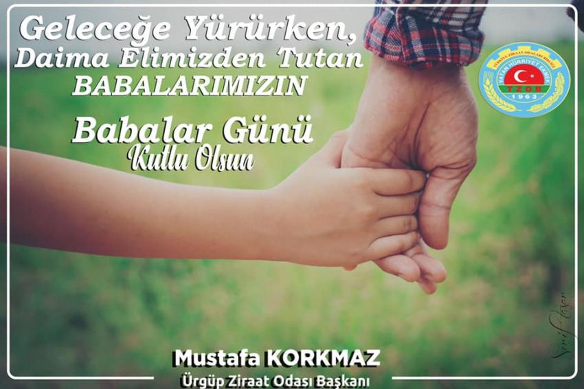 Başkan Korkmaz; 'Babalar gününüz kutlu olsun'