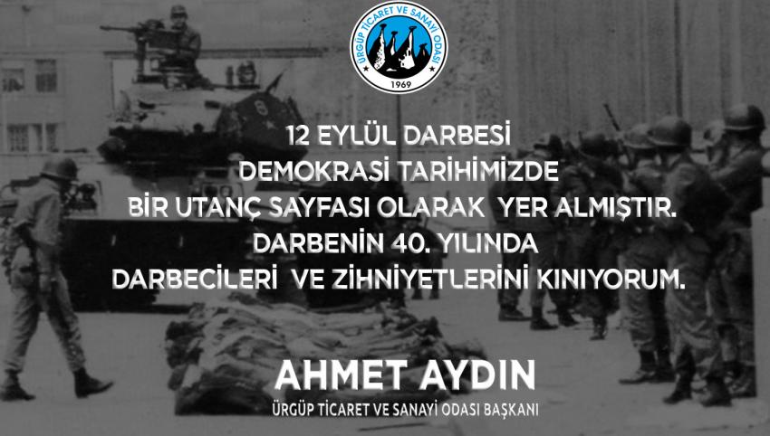 Ürgüp TSO Başkanı Aydın’dan “12 Eylül” mesajı