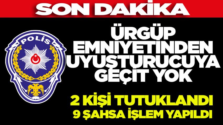 Ürgüp Emniyetinden Uyuşturucuya Geçit Yok 2 Kişi Tutuklandı
