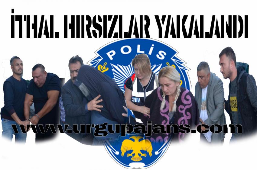 İthal Hırsızlar Ürgüp Emniyetinden Kaçamadı