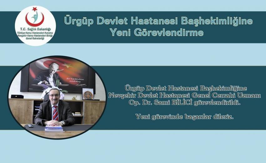 Ürgüp Devlet Hastanesine Başhekim Atandı