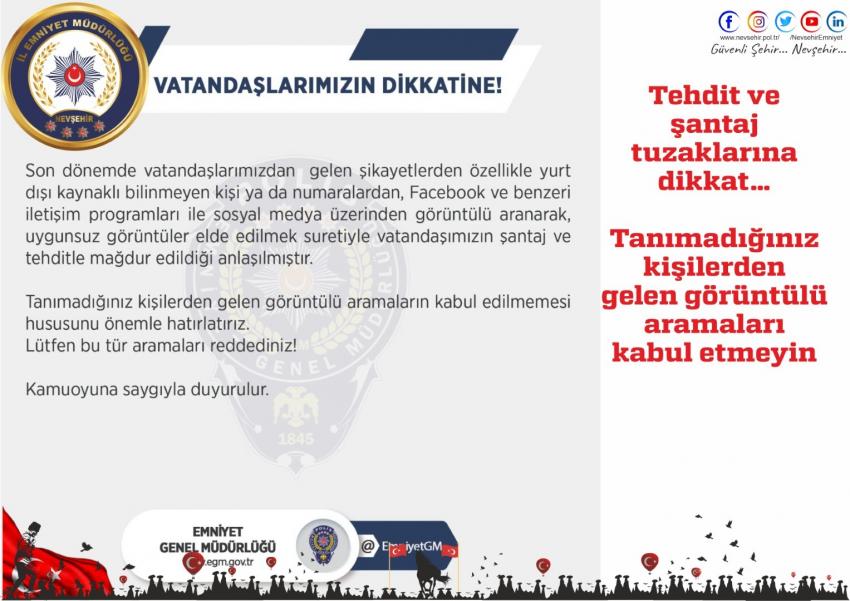Vatandaşlarımızın Dikkatine! Tehdit ve şantaj tuzaklarına dikkat…