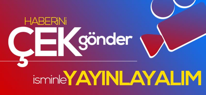 Ürgüp'te Haber Sizsiniz, Çek Gönder Yayınlayalım