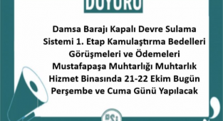 DSİ Kamulaştırma Bedelleri Görüşmeleri ve Ödemeleri