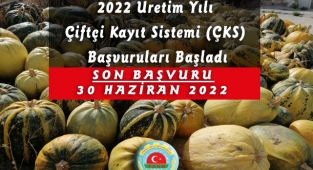 2022 Üretim yılı ÇKS Başvuruları başladı
