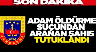 Adam Öldürme Suçundan Aranan Şahıs Tutuklandı