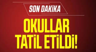 Bütün okullar 1 (bir) gün tatil edildi