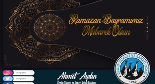 Başkan Ahmet Aydın, Ramazan Bayramımız Mübarek Olsun