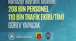 Bayram Süresince Trafik ve Emniyet Tedbirleri Artırıldı İşte kararlar...