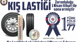 Kış lastiği uygulaması 1 Nisan itibari ile sona erdi