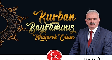 Tevfik Öz 'Kurban Bayramınız Mübarek Olsun'