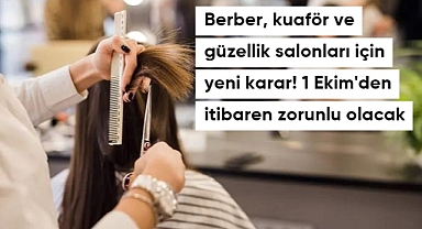 Berberler, Kuaförler ve Güzellik Salonları Haftada Bir Gün Kapalı Olacak