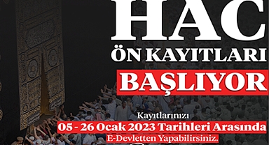 2023 Yılı Hac Ön Kayıtları Başlıyor