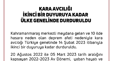 Kara avcılığı ikinci bir duyuruya kadar yasaklandı!