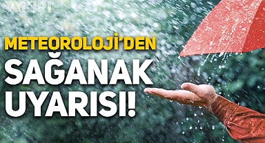 Gök gürültülü sağanak yağış uyarısı!