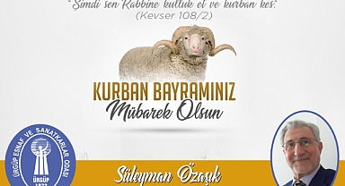 Başkan Özaşık 'Kurban Bayramımız Mübarek Olsun'