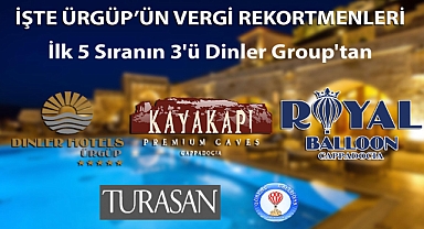 İşte Ürgüp'ün Vergi Rekortmenleri