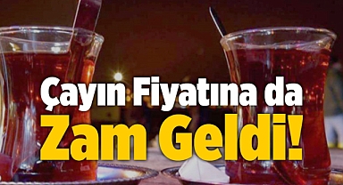 Nevşehir’de çaya zam geldi