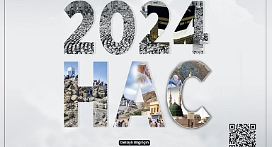 2024 Yılı Hac Ön Kayıtları Devam Ediyor