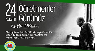 Başkan Korkmaz Değerli Öğretmenlerimizin Günleri Kutlu Olsun