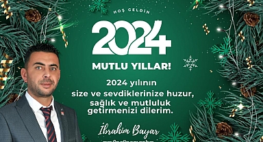 CHP Ürgüp Belediye Başkan Aday Adayı İbrahim Bayar'ın Yeni Yıl Tebriği
