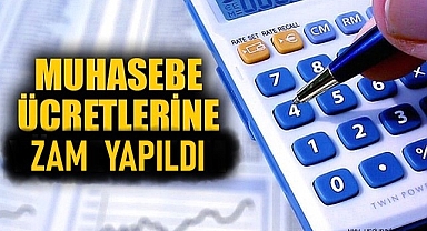 Muhasebe ücretleri de artışlardan etkilendi