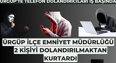 Ürgüp’te telefon dolandırıcılığını polis son anda önledi