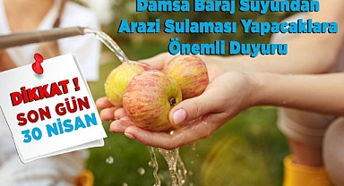 Arazi Sulama Suyu Beyan Son Günü Bugün 30 Nisan