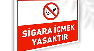 Sigara içme ve levha asmama cezası dikkat…