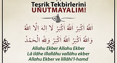 Teşrik Tekbirlerini Yapmayı Unutmayalım!