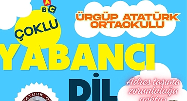 Ürgüp Atatürk Ortaokulu 'Çoklu Yabancı Dil Eğitim Programı' kapsamına alındı