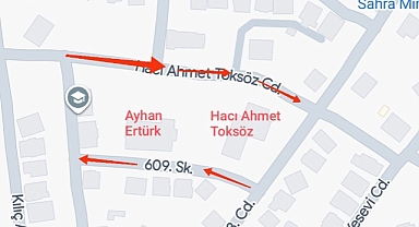 Ayhan Ertürk İlkokulu ve Hacı Ahmet Toksöz Ortaokulu çevresi yeni trafik düzenlemesi