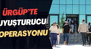 Ürgüp’te Uyuşturucuya Geçit Yok