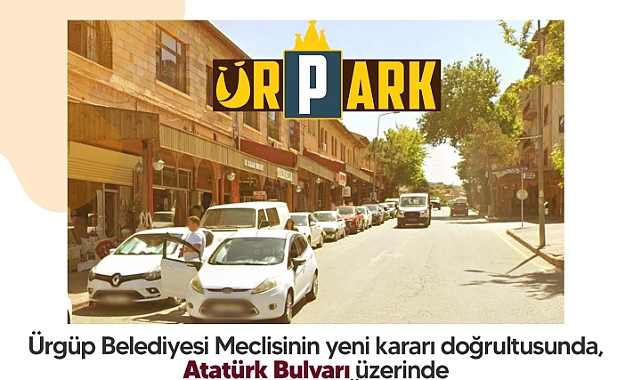 Ürgüp'te Bazı Park Alanları Ücretli Otoparka Dahil Edildi