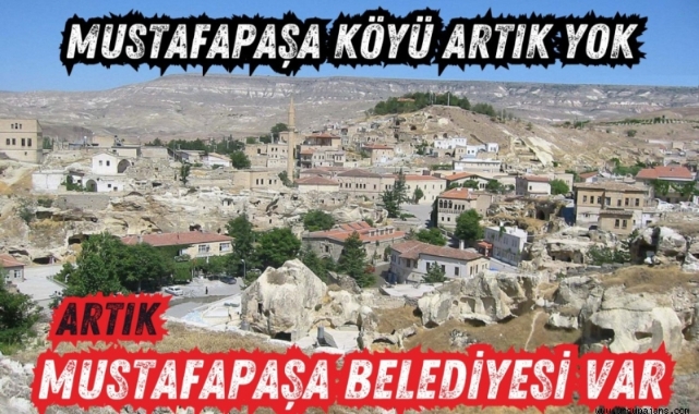 Mustafapaşa Beldesinde 7 Haziran'da seçim yapılacak