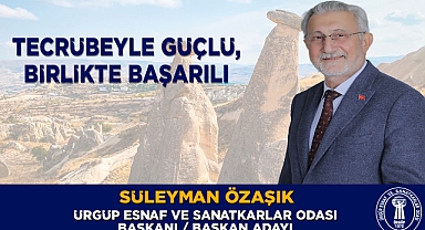 Ürgüp Esnaf ve Sanatkârlar Odası Başkanı Süleyman Özaşık Yeniden Adaylığını Açıkladı