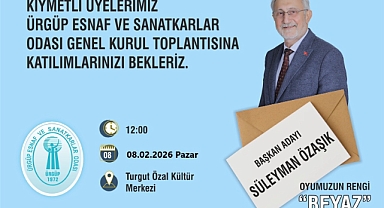 Süleyman Özaşık'tan Ürgüp Esnaf ve Sanatkârlar Odası Genel Kuruluna Davet 
