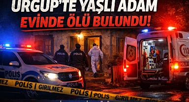 Ürgüp’te Yalnız Yaşayan Yaşlı Adam Evinde Ölü Bulundu 