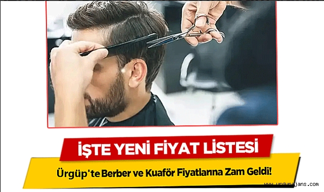 Berber ve kuaför ücretleri zamlandı