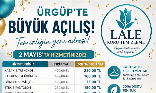 Lale Kuru Temizleme yeniden 2 Mayıs 2026 Cumartesi günü açılışa özel fiyatlarla hizmetinizde