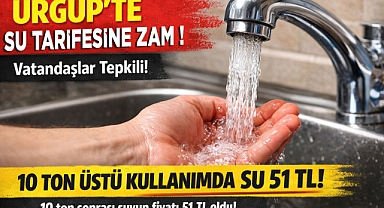 Ürgüp'te Su Tarifesine Zam: Vatandaş Tepkili