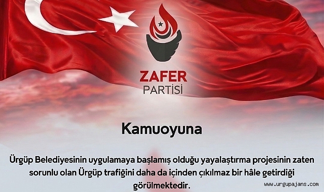 Zafer Partisi Ürgüp İlçe Başkanlığı’ndan Kamuoyuna 