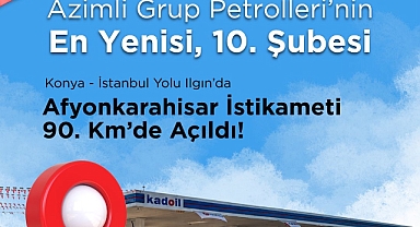 Azimli Grup Büyümeye Devam Ediyor: 70 Yıllık Köklü Firma 10. Şubesini Hizmete Açtı 