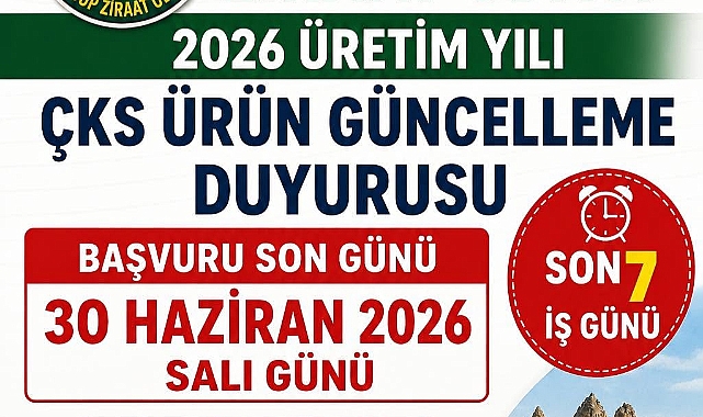 Çiftçi Kayıt Sistemi (ÇKS) Ürün Güncellemesinde Son Gün: 30 Haziran 2026
