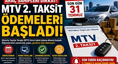 MTV ikinci taksit ödemeleri başladı