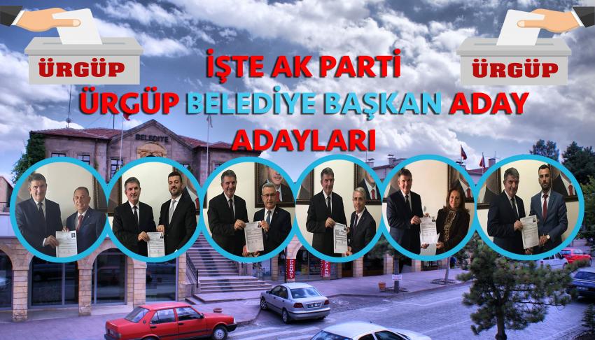 İşte Ak Parti Ürgüp Belediye Başkan Aday Adayları