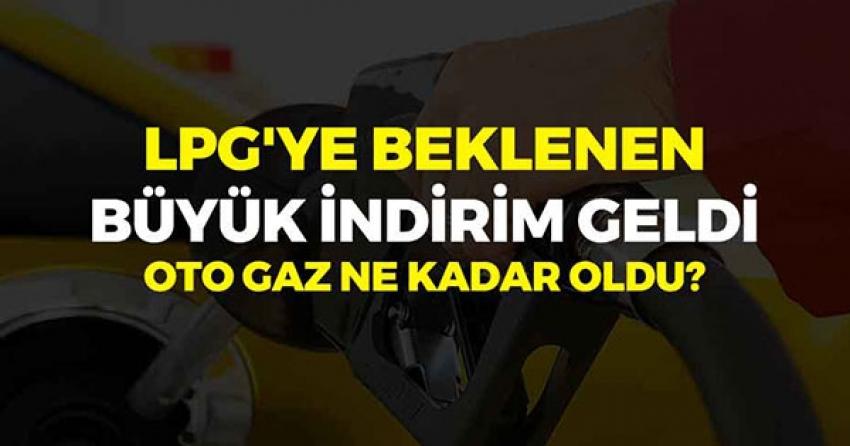LPG fiyatlarında tarihi indirim
