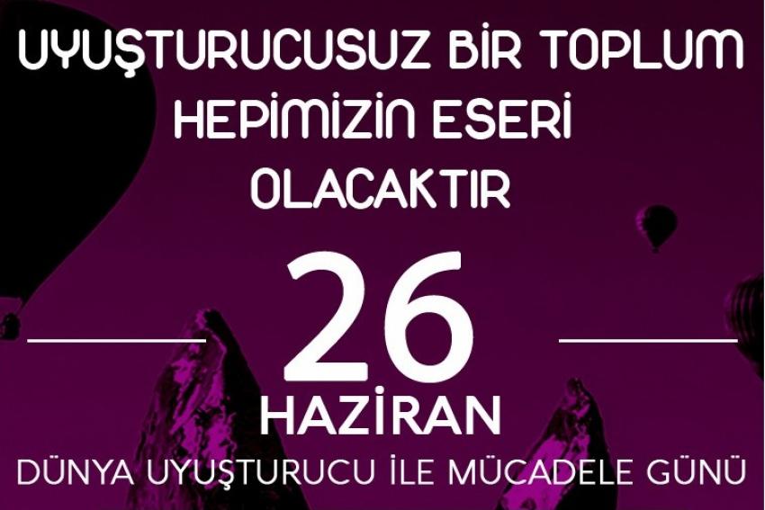 Uyuşturucu İle Mücadele Günü Etkinlikleri