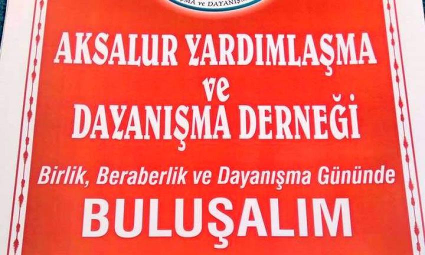 Aksalur, Birlik Beraberlik ve Dayanışma Gününde Buluşalım